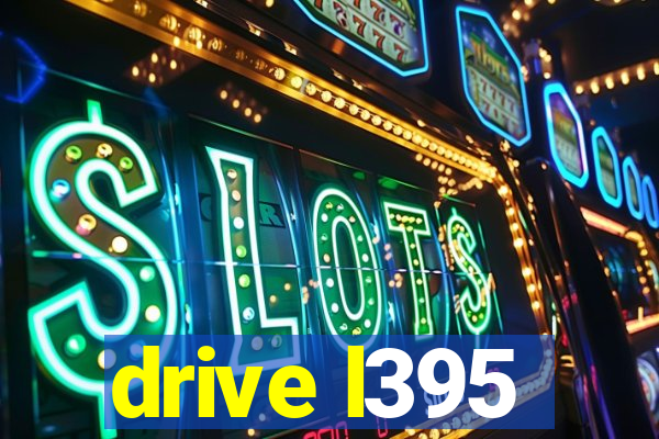 drive l395